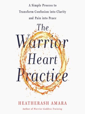 cover image of The Warrior Heart Practice